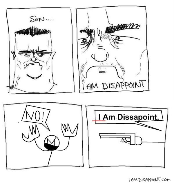 Dissapoint_son